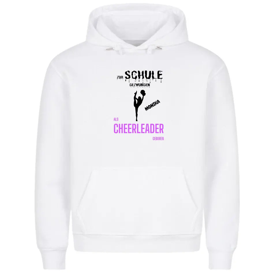 "Als Cheerleader geboren" - Hoodie Unisex Frontprint (personalisierbar) - cheerwear