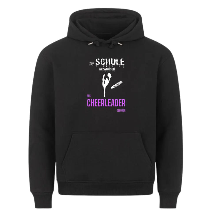 "Als Cheerleader geboren" - Hoodie Unisex Frontprint (personalisierbar) - cheerwear