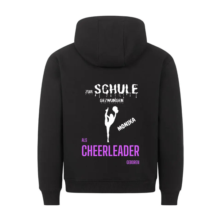 Hoodie "Als Cheerleader geboren" von cheerwear