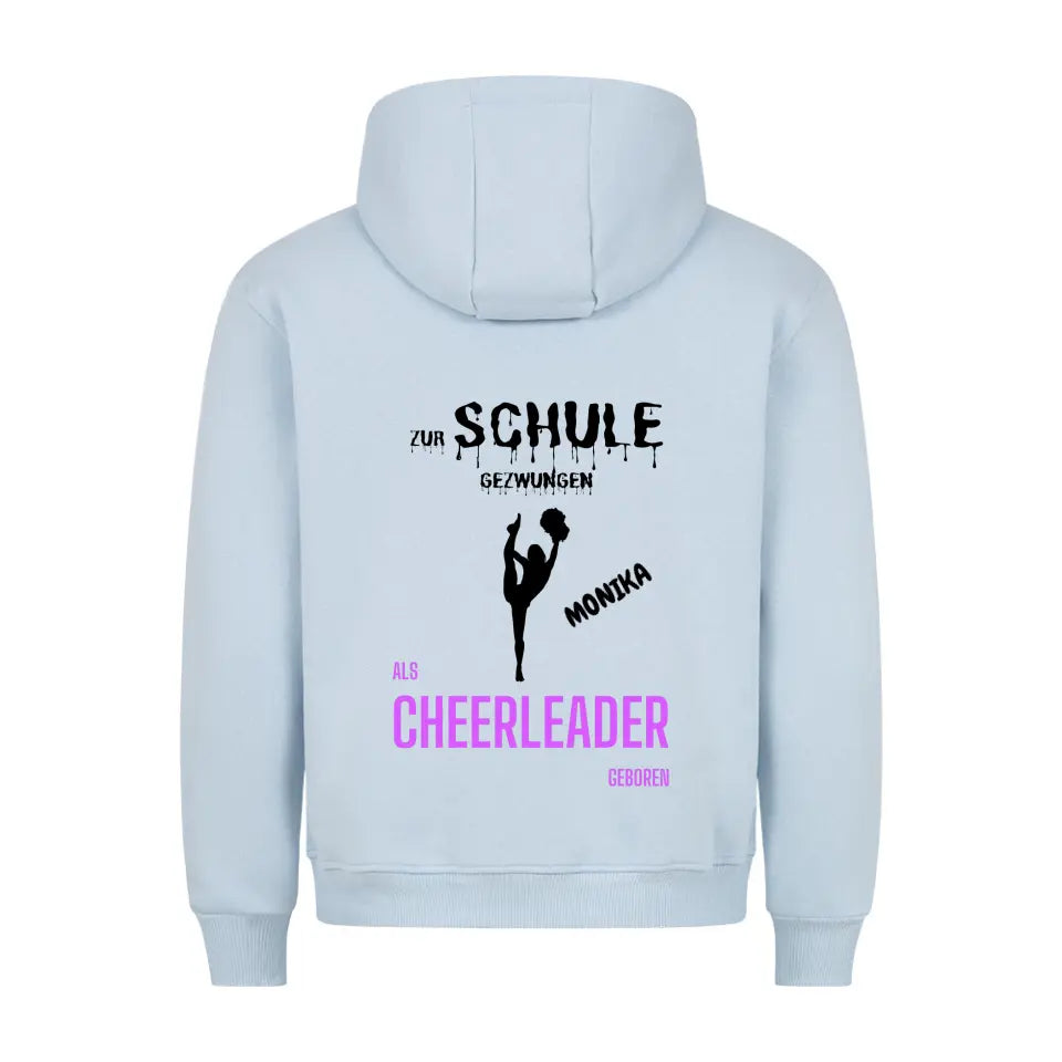 "Als Cheerleader geboren" - Hoodie Unisex (personalisierbar) - cheerwear