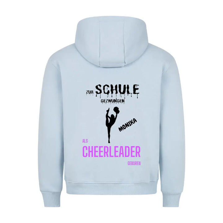 "Als Cheerleader geboren" - Hoodie Unisex (personalisierbar) - cheerwear